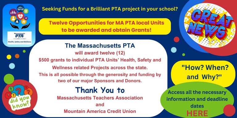 New Opportunities for 12 Mini Grants to local MA PTA Units-Read On